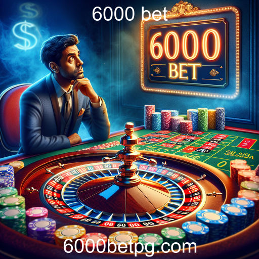 Descubra a Emoção da Roleta no 6000 Bet